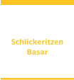 Schlickeritzen Basar