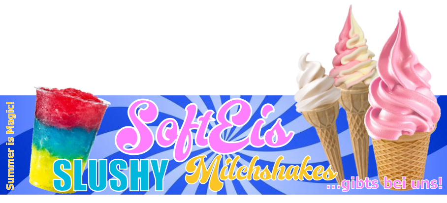 …gibts bei uns! SLUSHY Summer is Magic! SoftEis Milchshakes